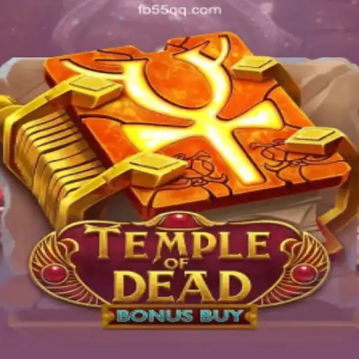 TempleofDeadBonusBuy: An Immersive Experience on 55QQ.COM Platform - Official Slots Brasil #1